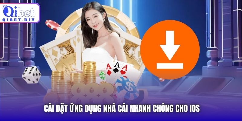Cài đặt ứng dụng nhà cái nhanh chóng cho IOS