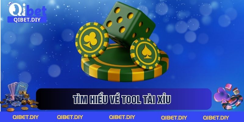 Tìm hiểu về tool tài xỉu